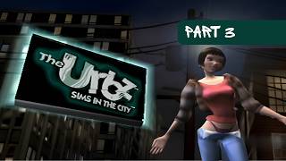 Sims Urbz Part 3: Central Station, Kicktail Park + 2 New Boyfriends