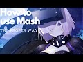 [FGO] How To ACTUALLY Use Mash