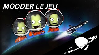 KSP partie 6 - modder le jeu