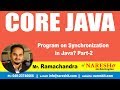Program on Synchronization in Java? Part-2 | Core Java Tutorial | by Mr.Ramachandra
