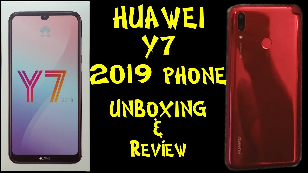 Huawei Y7 2019 Phone Review And Unboxing - YouTube