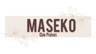 MASEKO Clan Praises | Izithakazelo zakwa Maseko | Tinanatelo by Nomcebo The POET - Swati YouTuber