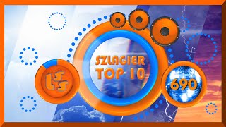 Szlagier Top 10 690 LSS SZLAGIEROWO PL oficjalne notowanie