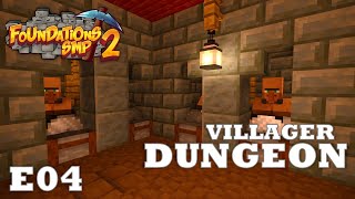 Dingy Dungeon | E04 | Foundations SMP S2