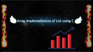 Array Implementation of List Using C - Part - 1 | Data Structures using C