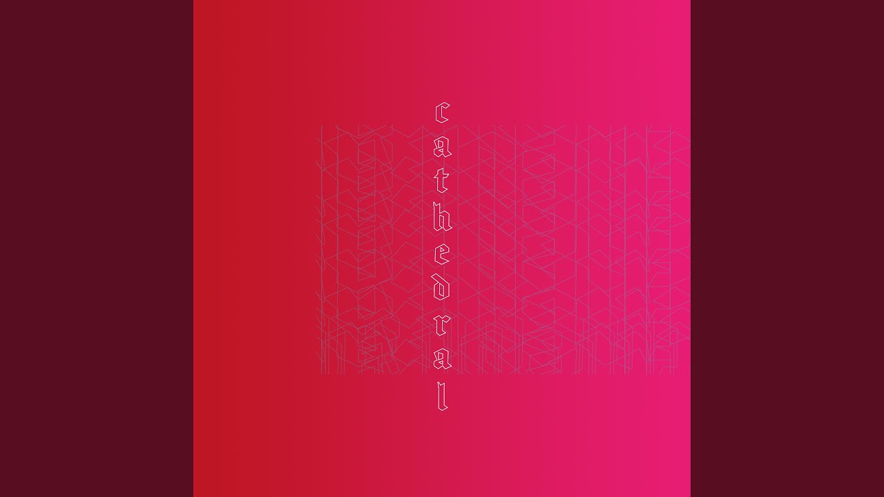 Cathedral Youtube Music