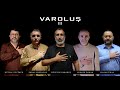 Varoluş 2 - Cengiz Özkan & Erdal Erzincan & Hüseyin Karakuş & Kutsal Evcimen & Hasan Ünal