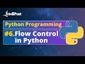 Flow Control in Python | What is Flow Control in Programming | Python Flow Control | Intellipaat