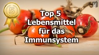 Top 5 Lebensmittel für ein starkes Immunsystem