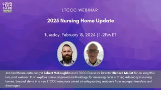 Webinar: 2025 Nursing Home Update