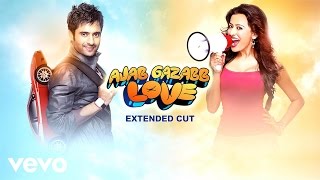 Ajab Gazabb Love Title Song Full Video - Jackky Bhagnani,Nidhi|Mika Singh|Sachin-Jigar