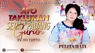 MENAKLUKKAN PADANG GURUN - Ev. Iin Tjipto