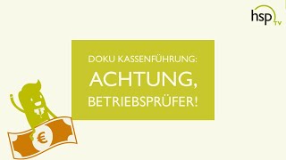 Verfahrensdokumentation Kassenführung: Darauf achten Betriebsprüfer! Mit Gerd Achilles