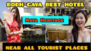 Maya Heritage  || Best Hotel In Bodh Gaya || Near All Tourist Attraction Of Bodh Gaya || #bihar