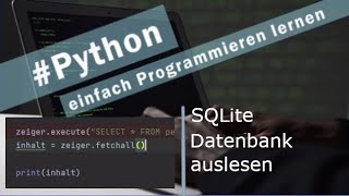 Python | Datenbank auslesen SQLite |