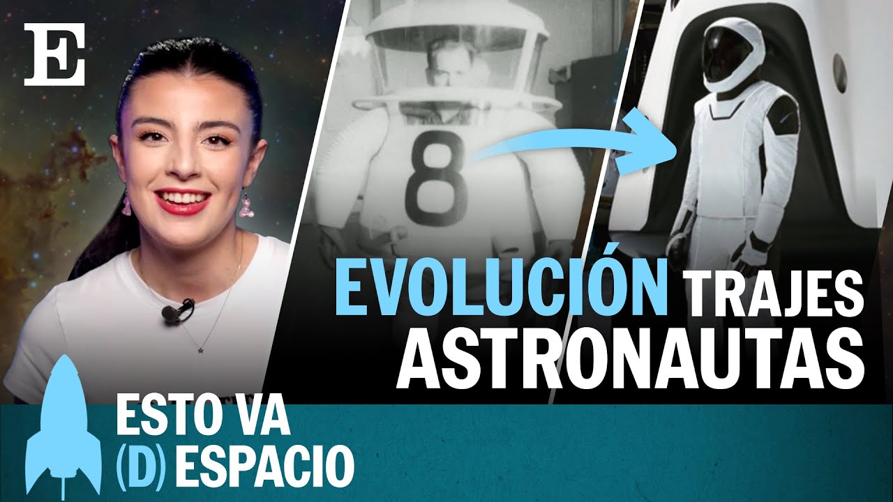 CIENCIA: Trajes De Astronauta, Así Evolucionan | EP3 | Esto Va (D ...