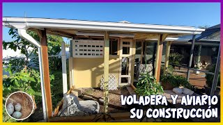 VOLADERA Y AVIARIO CONSTRUCCIÓN🦜