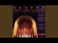 Jesus Christ is Risen Today (arr. P. Sjolund)
