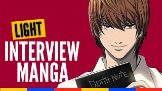 Light - Interview Manga : "Misa ? j'ai envie de la frapper"