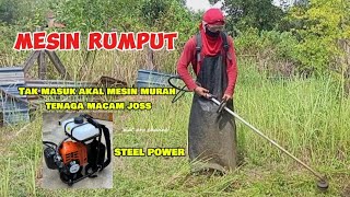 MESIN RUMPUT ❗betol ke mesin murah tak bolih kerja lasak?steel power terbukti💯bolih