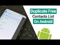 How To Remove/Delete Multiple Duplicate Contacts in Android