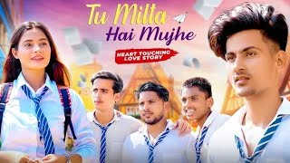Tu Milta Hai Mujhe | Raj Barman | School Love Story | New Hindi Song |Part1| #shorts #youtubeshorts
