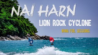 Nai Harn, Lion Rock Cyclone #Wingfoil Sessions 08/10/21 - 10/10/21