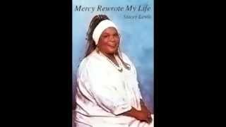 Mercy Rewrote My Life By Stacey Lewis