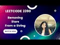 LeetCode 2390: Removing Stars From a String - Optimized Java Solution
