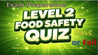 20-Question Food Safety Quiz: Most People Fail This Level 2 Test