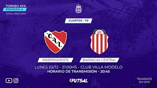 Futsal | Independiente - Barracas Central | Playoffs Primera División | Cuartos de Final | Partido 3