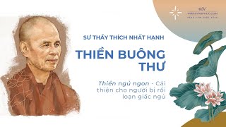 Thiền Ngủ Ngon - Bài Thiền Buông Thư (Có Nhạc Nền) Cùng Thầy Thích Nhất Hạnh | Nguồn @langmaiofficial