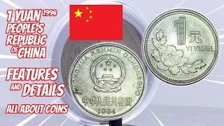 1 YUAN 1994 - People's Republic of China | Features and Details | All About Coins