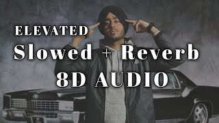 Elevated 8D Audio (Slowed + Reverb) Use Headphones🎧|| Shubh