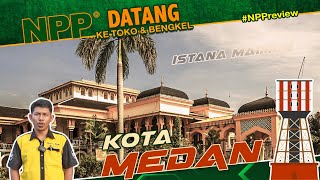 NPP Datang ke Toko/Bengkel di Kota MEDAN, Sumatera Utara #npp #infonpp #medan #sumaterautara