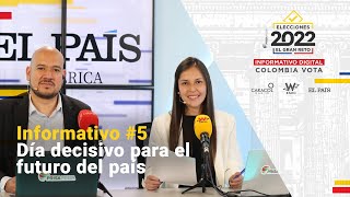 Elecciones 2022: informativo 5 | Caracol Radio