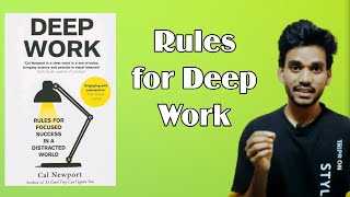 Rules For Deep Work | Book Discussion | Part 03