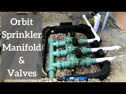 How to install Orbit Sprinkler Manifold and Valves How to install Orbit Sprinkler Manifold and Valves