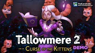 Tallowmere 2: Curse of the Kittens (Demo) [Local Co-op Share Screen] : Co-op Campaign (Full Run)