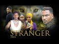 STRANGER  | FULL MOVIE | FINAL