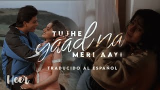 Tujhe Yaad Na Meri Aayi - Kuch Kuch Hota Hai (Traducido al español - Hindi)