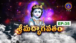 శ్రీమద్భాగవతం || Srimadbhagavatham || Sri K.V.S.V.G.Seshacharyulu || Ep 35 || 29-12-2024 || SVBC TTD