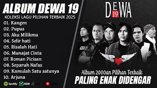 DEWA 19 FULL ALBUM 2000AN PILIHAN TERBAIK (LIRIK) KOLEKSI LAGU DEWA 19 TERPOPULER SEPANJANG MASA