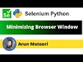 Minimizing Browser window using Selenium Python (Selenium Python)