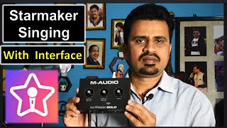 How to Connect Interface  and STARMAKER | Audio Interface se Kaise StarMaker Mein Gana gayen