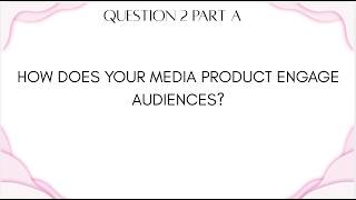 AICE Media Studies Critical Reflection: Question #2
