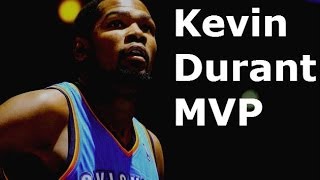 Kevin Durant MVP Mix-The Man