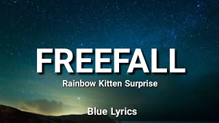 Rainbow Kitten Surprise - It's Called: Freefall  (Lyrics)