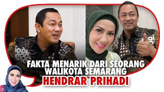 Dicintai Warga Semarang, Inilah Alasan Hendrar Prihadi Ingin Menjadi Walikota Semarang!