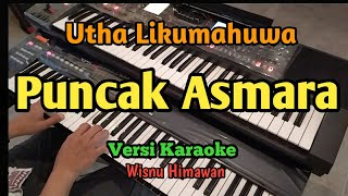 Karaoke Utha Likumahuwa Puncak Asmara Wisnu Himawan